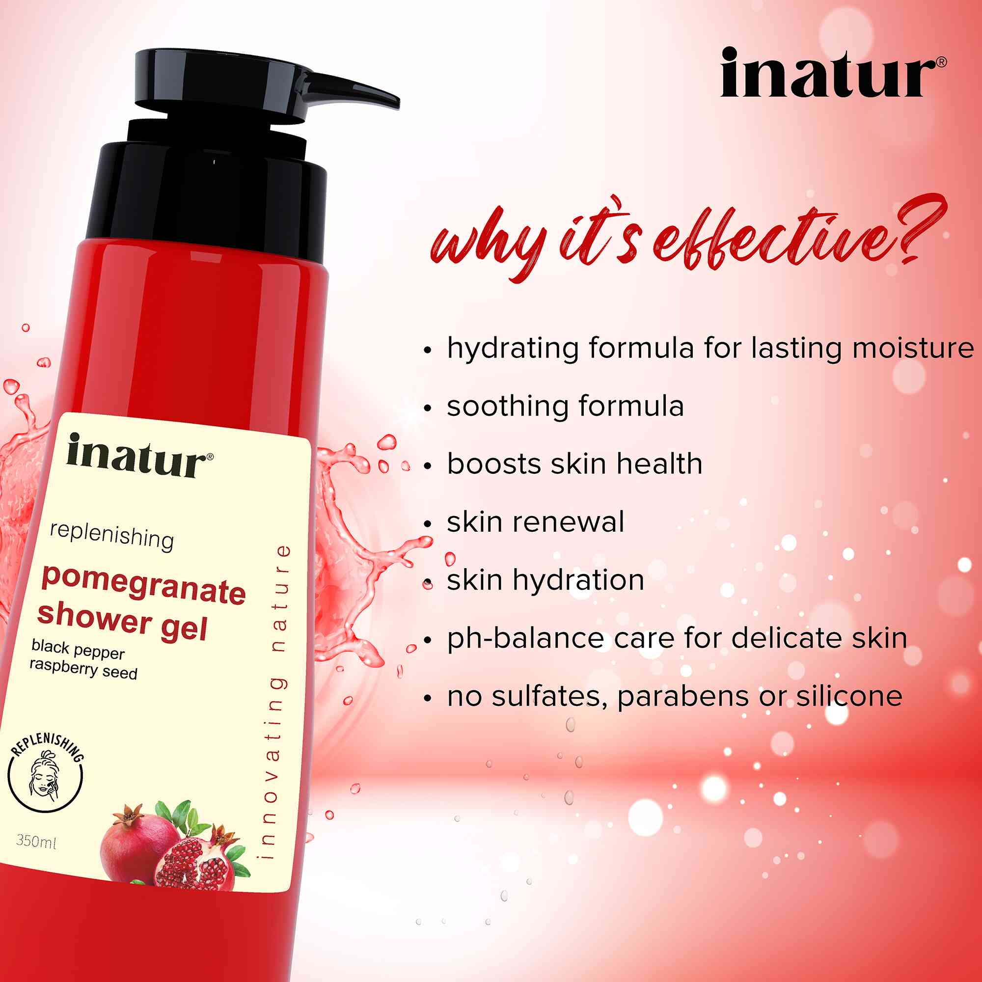 why inatur pomegranate shower gel is effective